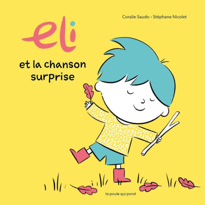 Couverture du livre « Eli et la chanson surprise », librairie Les Contes Infusés à Corte