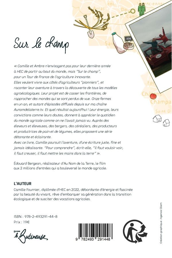 Quatrième de couverture de « SUR LE CHAMP - CARNET DE VOYAGE AU COEUR DES VOCATIONS AGRICOLES »