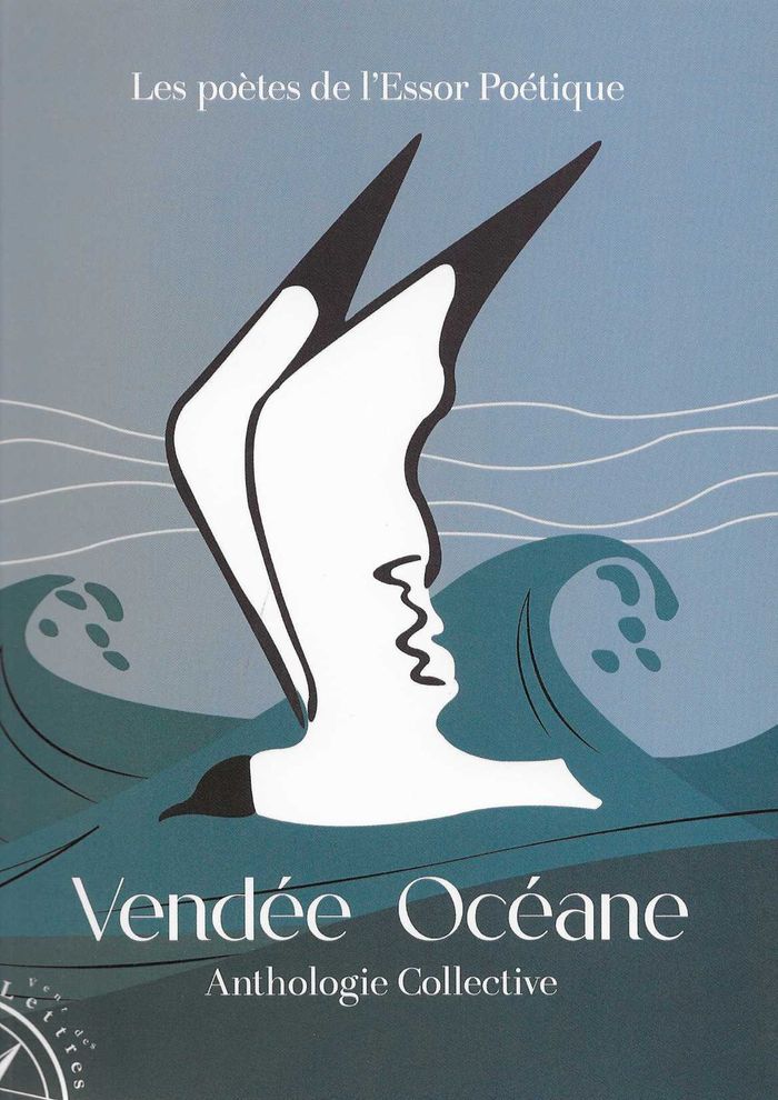 Couverture du livre « Vendée océane : anthologie collective » de L'Essor poétique, librairie Les Contes Infusés à Corte