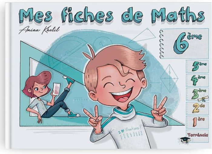 Couverture du livre « MES FICHES DE MATHS - 6EME » de Xxx, librairie Les Contes Infusés à Corte