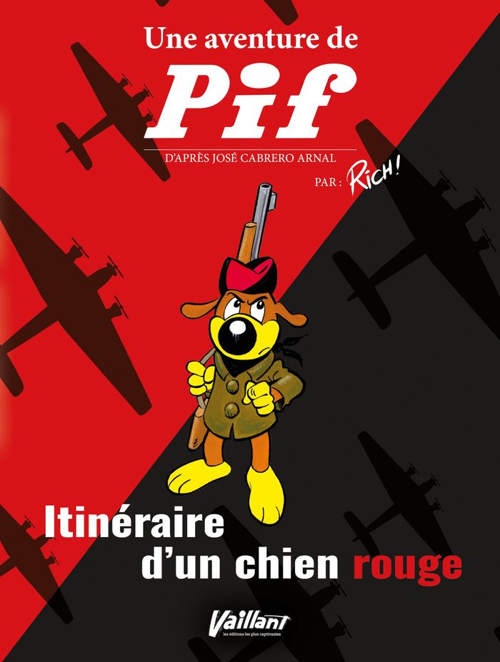 Couverture du livre « Itinéraire d'un chien rouge : une aventure de Pif » de Rich, librairie Les Contes Infusés à Corte