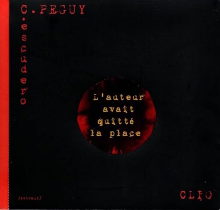 Couverture du livre « L'auteur avait quitté la place : extrait » de Charles Péguy, librairie Les Contes Infusés à Corte