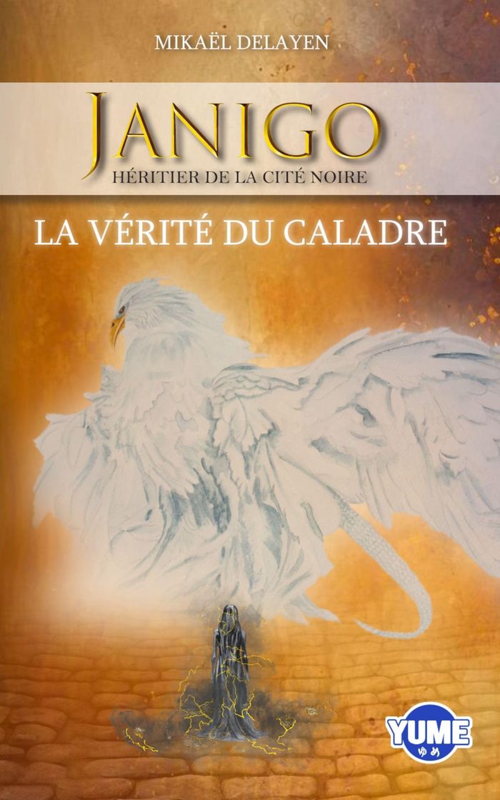 Couverture du livre « La vérité du caladre » de Mikaël Delayen, librairie Les Contes Infusés à Corte