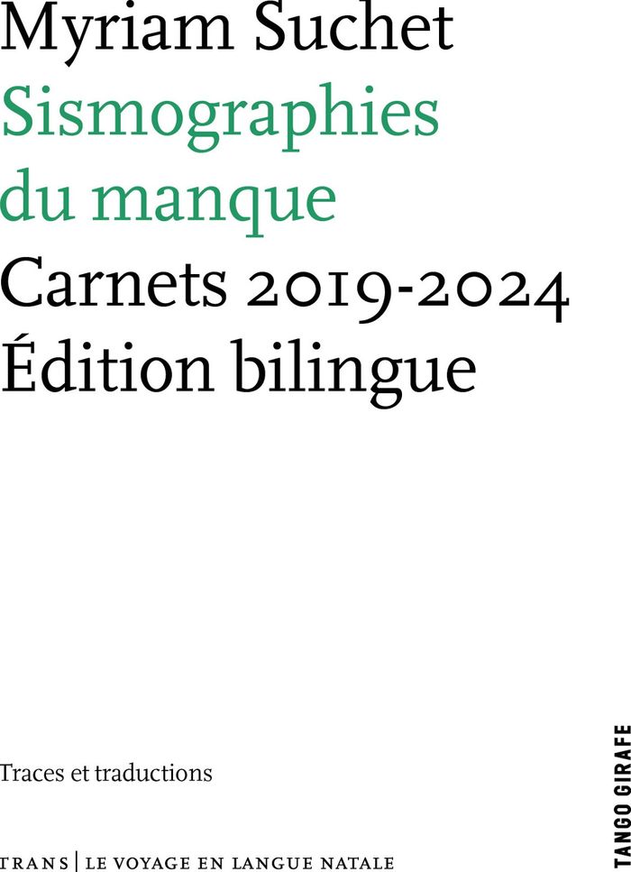 Couverture du livre « Sismographies du manque : carnets 2019-2024 », librairie Les Contes Infusés à Corte