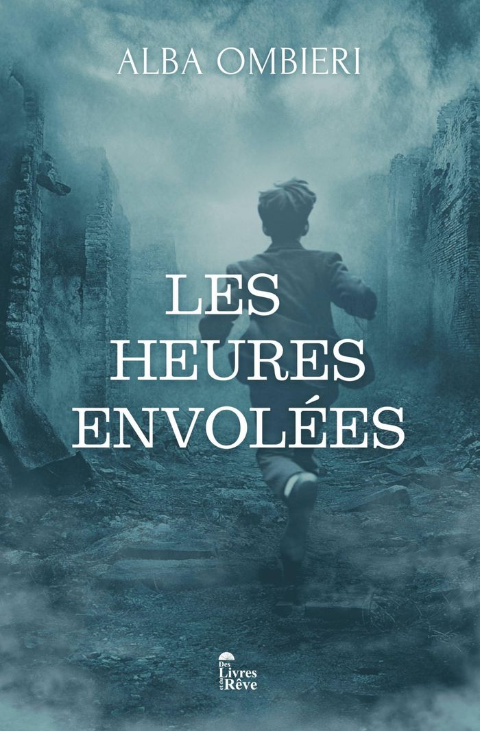 Couverture du livre « Les heures envolées » de Alba Ombieri, librairie Les Contes Infusés à Corte