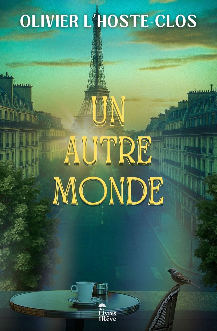 Couverture du livre « Un autre monde » de Olivier L' Hoste-Clos, librairie Les Contes Infusés à Corte