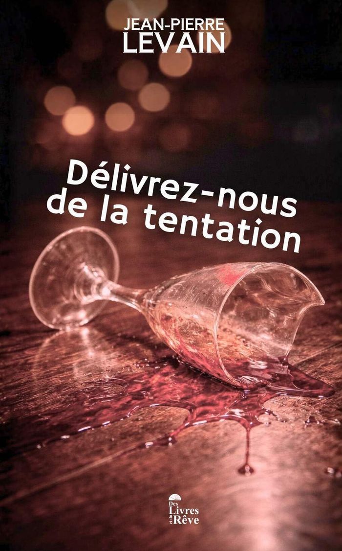Couverture du livre « Délivrez-nous de la tentation » de Jean-Pierre Levain, librairie Les Contes Infusés à Corte