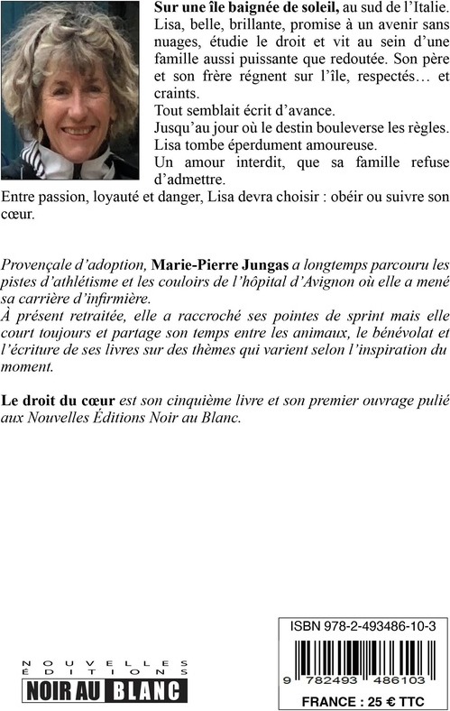 Quatrième de couverture de « Le droit du coeur »