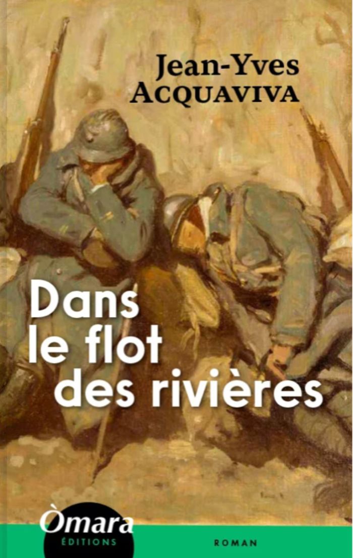 Couverture du livre « DANS LE FLOT DES RIVIERES » de Jean-Yves Acquaviva, librairie Les Contes Infusés à Corte