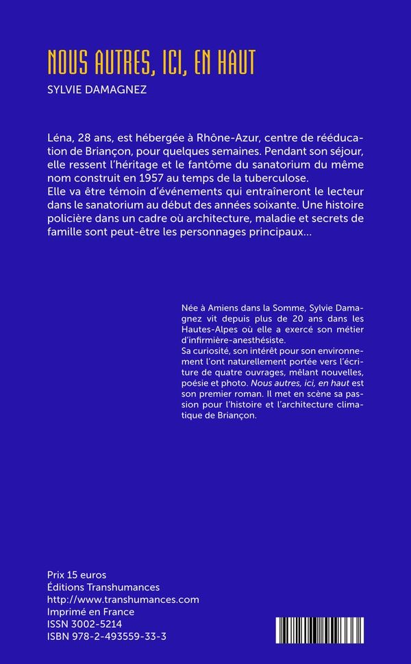 Quatrième de couverture de « Nous autres, ici, en haut : roman »