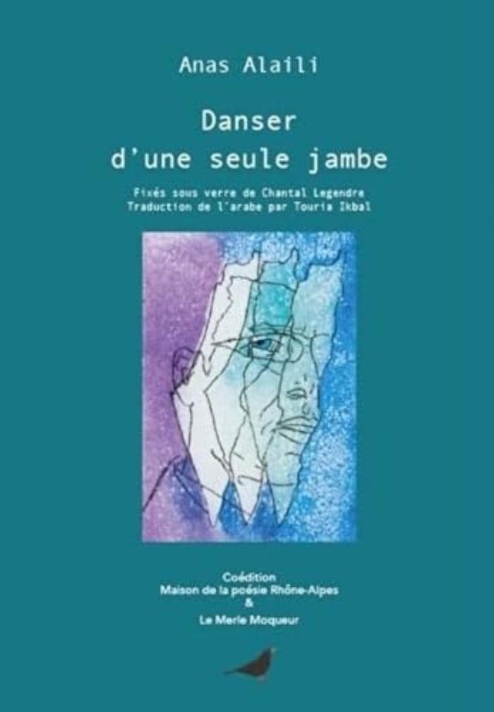 Couverture du livre « Danser d'une seule jambe » de Anas Alaili, librairie Les Contes Infusés à Corte
