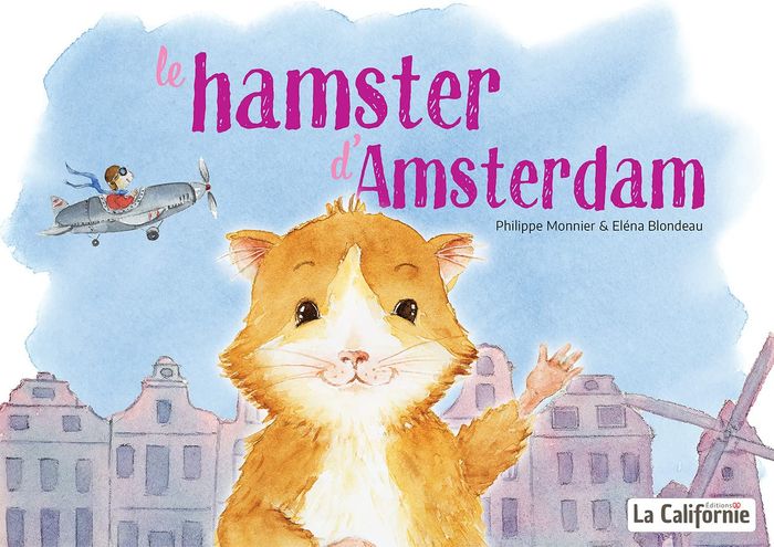 Couverture du livre « LES ANIMUCHACHOS - T01 - LE HAMSTER D'AMSTERDAM - LE LIVRE QUI FAIT REVER LES ENFANTS ET RIRE LES PA », librairie Les Contes Infusés à Corte