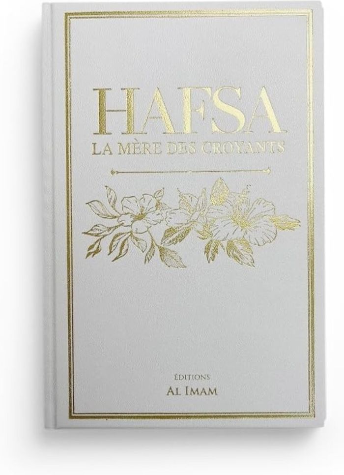 Couverture du livre « HAFSA LA MERE DES CROYANTS » de Collectf, librairie Les Contes Infusés à Corte