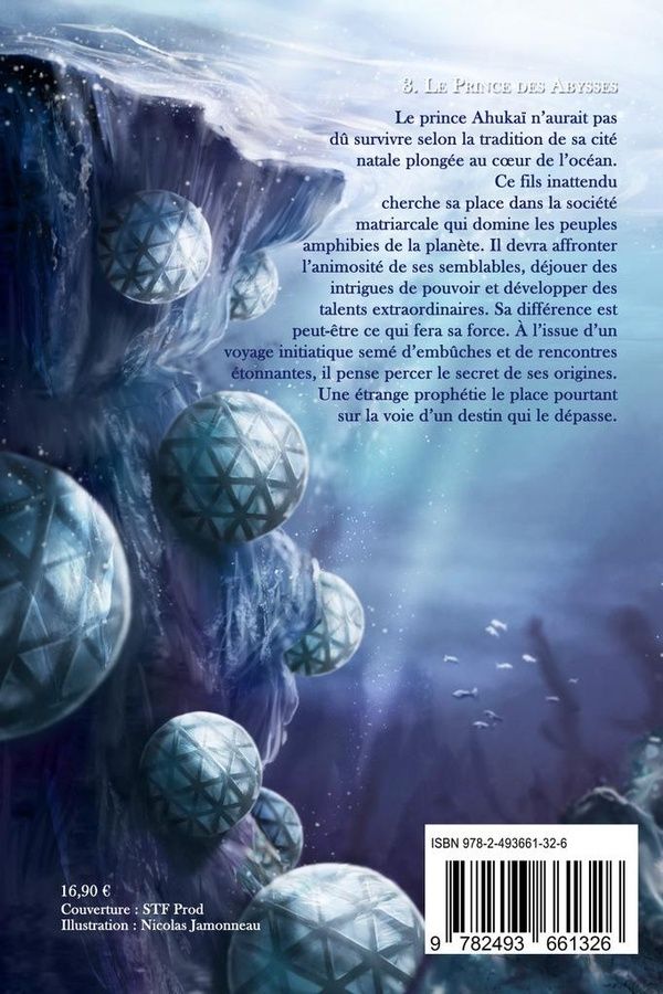 Quatrième de couverture de « LE PRINCE DES ABYSSES - CHRONIQUES DU MONDE-HORS - TOME 3 »