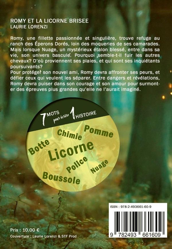 Quatrième de couverture de « ROMY ET LA LICORNE BRISEE - COLLECTION 7 MOTS »