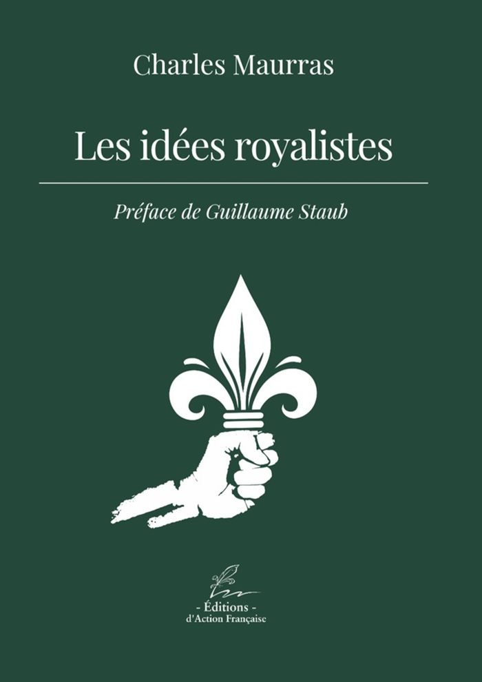 Couverture du livre « Les idées royalistes » de Charles Maurras, librairie Les Contes Infusés à Corte