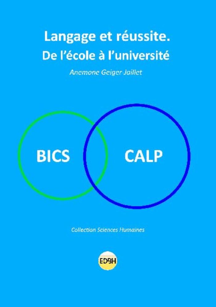 Couverture du livre « LANGAGE ET REUSSITE. - DE L'ECOLE A L'UNIVERSITE » de A. Geiger-Jaillet, librairie Les Contes Infusés à Corte