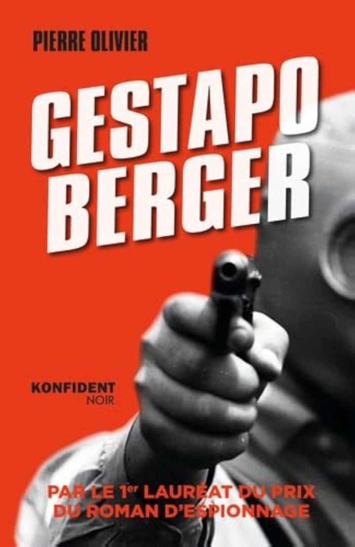Couverture du livre « Gestapo Berger » de Pierre OLIVIER, librairie Les Contes Infusés à Corte