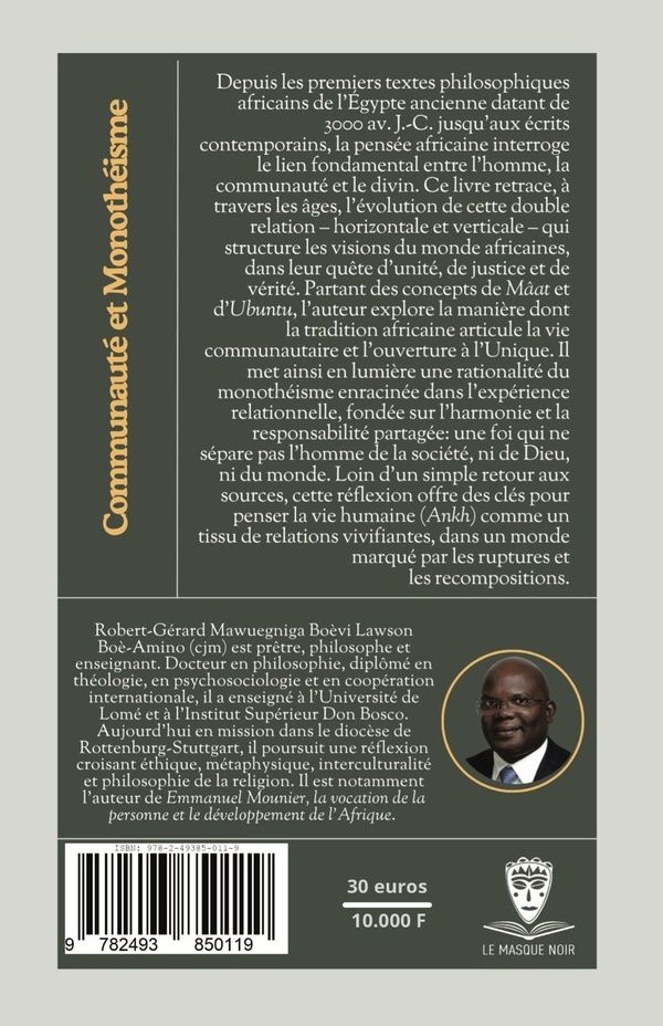 Quatrième de couverture de « Communauté et monothéisme : à travers les âges de la philosophie africaine »