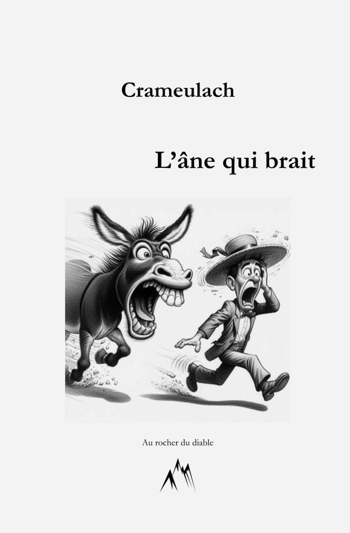 Couverture du livre « L'âne qui brait » de Crameulach, librairie Les Contes Infusés à Corte