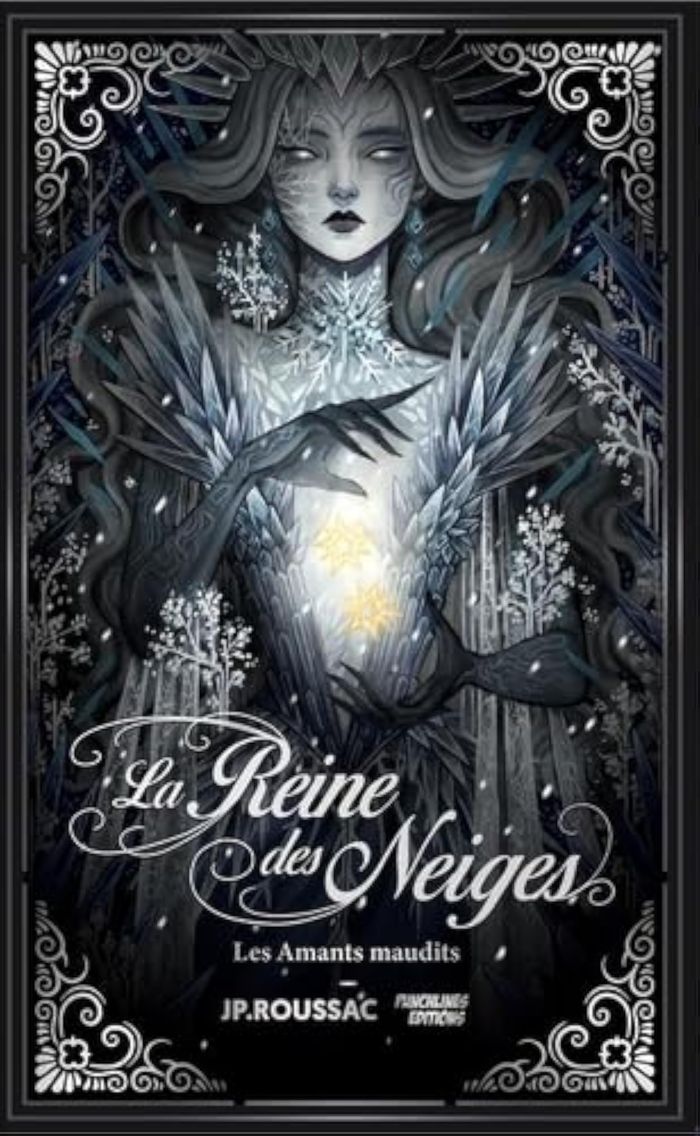 Couverture du livre « La reine des neiges : Les amants maudits » de Jean-Philippe Roussac, librairie Les Contes Infusés à Corte