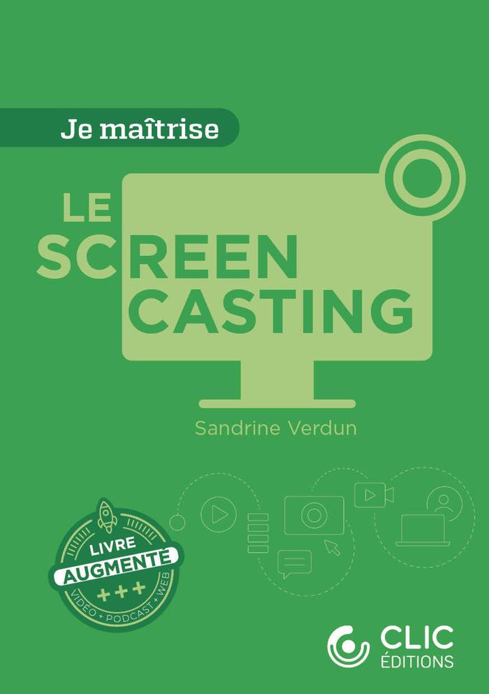 Couverture du livre « Le screencasting », librairie Les Contes Infusés à Corte