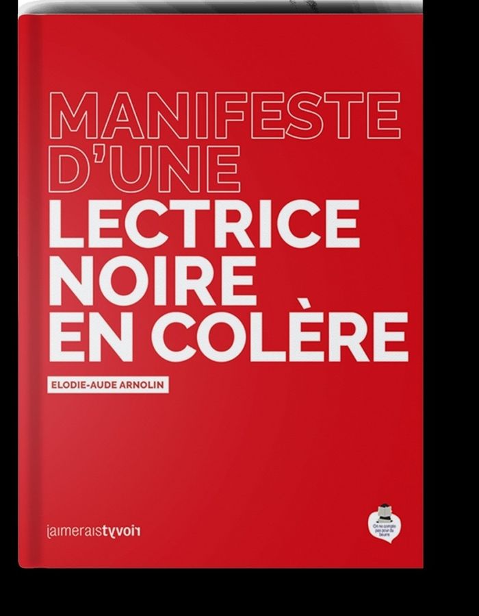 Couverture du livre « Manifeste d'une lectrice noire en colère », librairie Les Contes Infusés à Corte