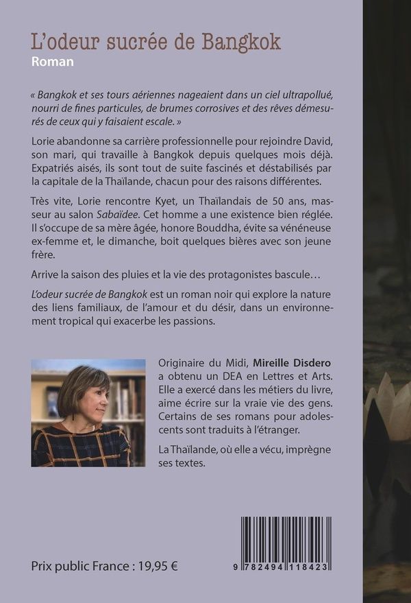 Quatrième de couverture de « L'odeur sucrée de Bangkok : roman »