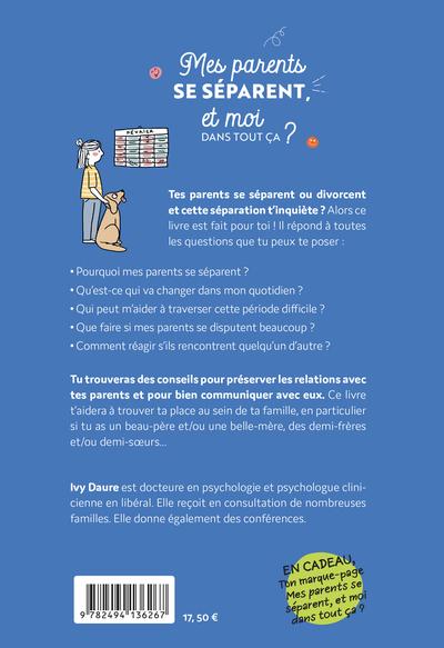 Quatrième de couverture de « Mes parents se séparent, et moi dans tout ça ? »