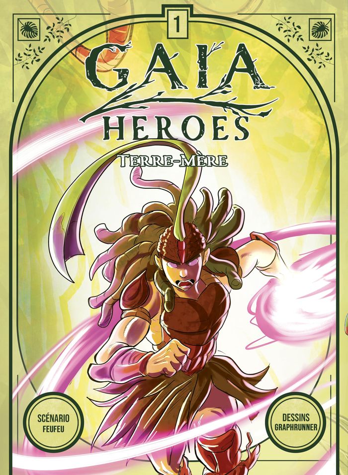 Couverture du livre « Gaia heroes » de Graphrunner, librairie Les Contes Infusés à Corte