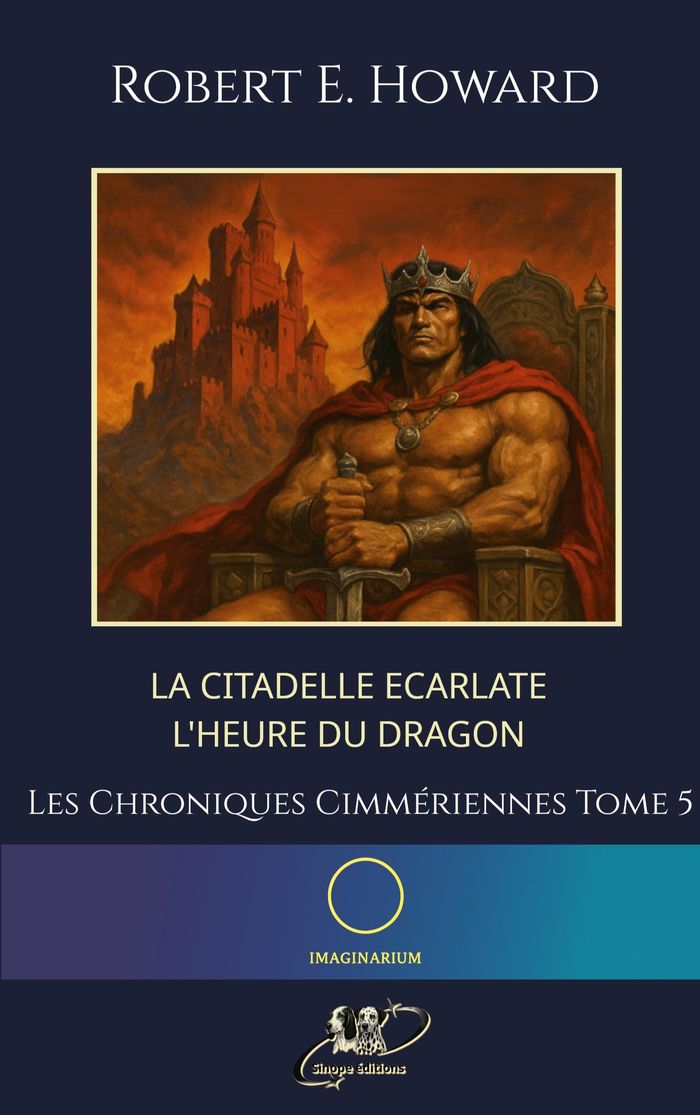 Couverture du livre « Conan le Barbare » de Robert Ervin Howard, librairie Les Contes Infusés à Corte