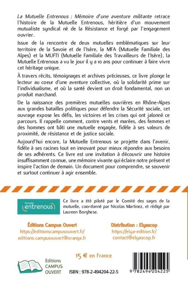 Quatrième de couverture de « La Mutuelle Entrenous : mémoire d'une aventure militante »