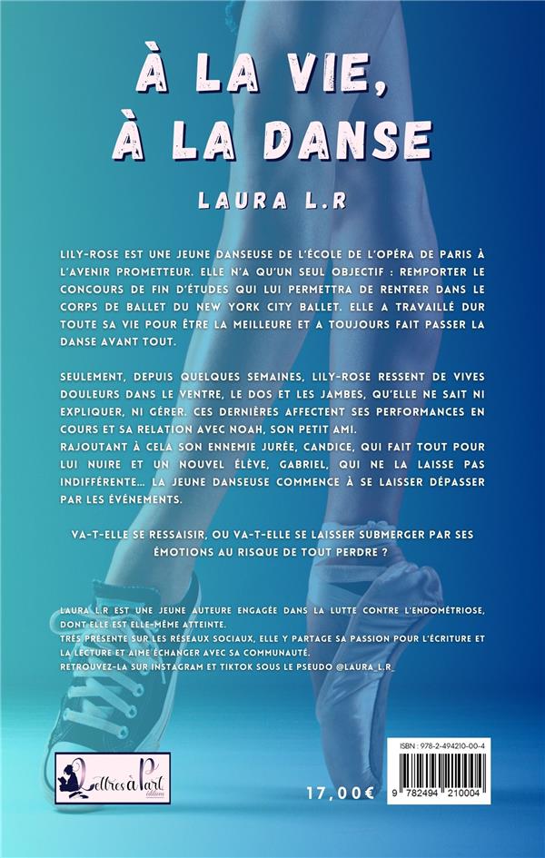 Quatrième de couverture de « A LA VIE, A LA DANSE »
