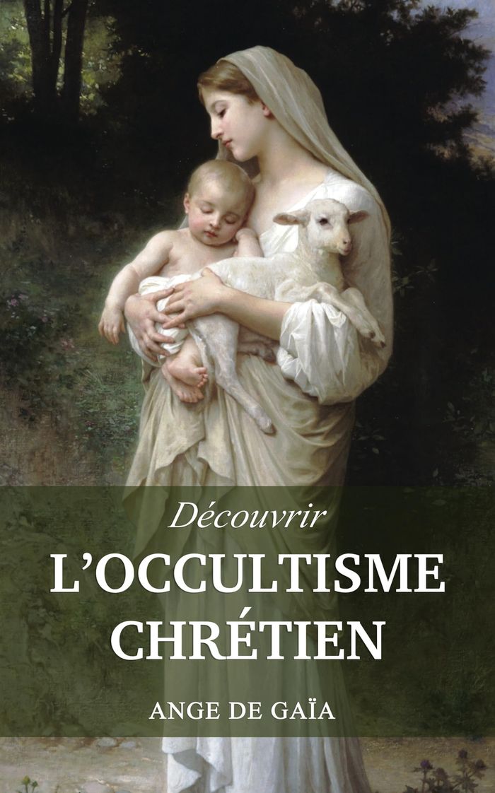 Couverture du livre « DECOUVRIR - T02 - DECOUVRIR L'OCCULTISME CHRETIEN », librairie Les Contes Infusés à Corte