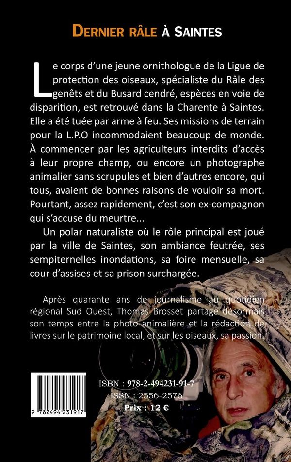 Quatrième de couverture de « Dernier râle à Saintes : roman »
