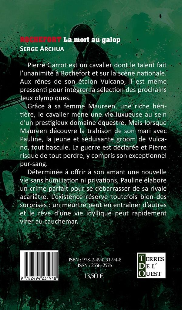 Quatrième de couverture de « Rochefort : la mort au galop »