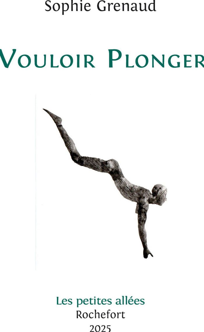 Couverture du livre « Vouloir plonger » de Sophie Grenaud, librairie Les Contes Infusés à Corte