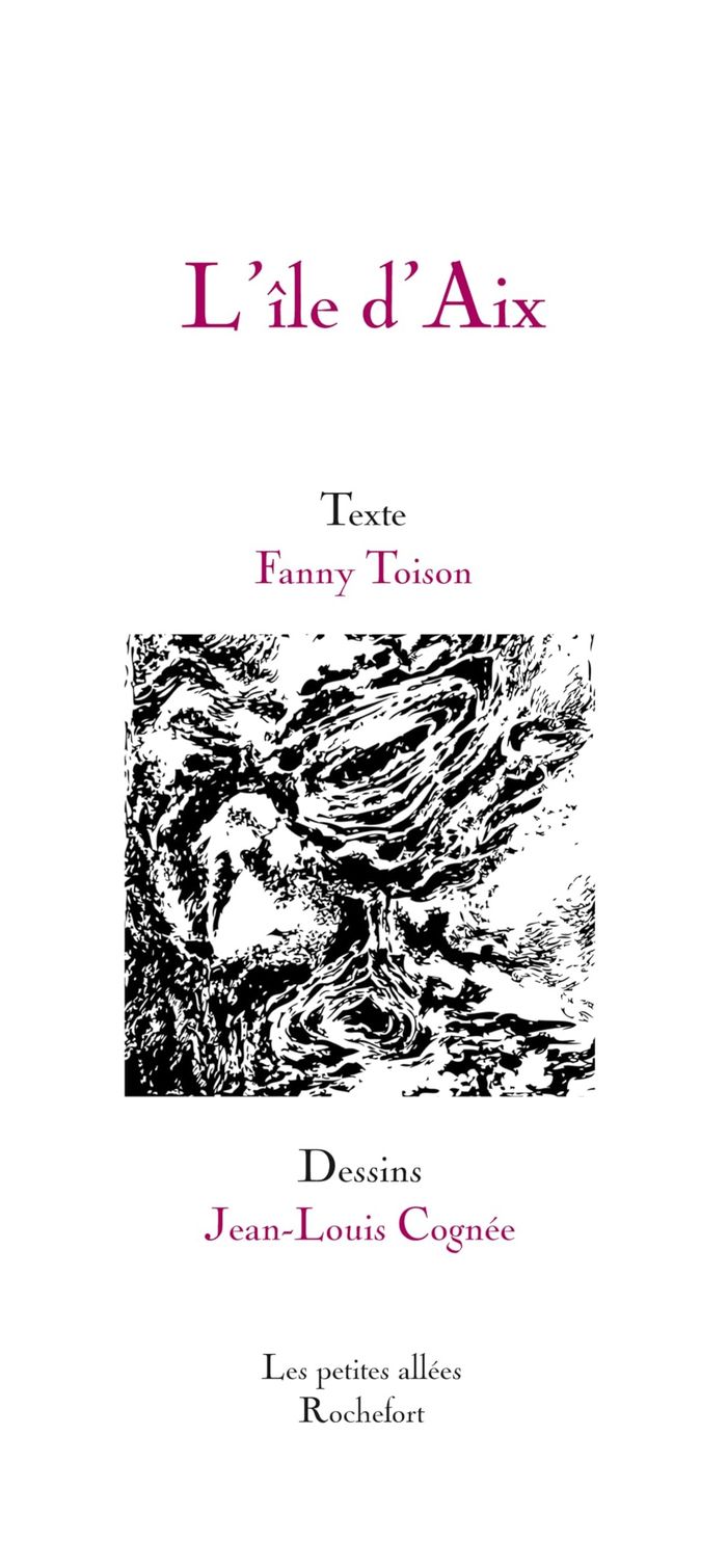 Couverture du livre « L'île d'Aix » de Fanny Toison, librairie Les Contes Infusés à Corte