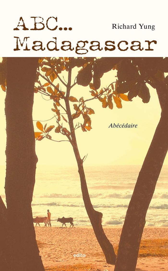 Couverture du livre « ABC... MADAGASCAR », librairie Les Contes Infusés à Corte