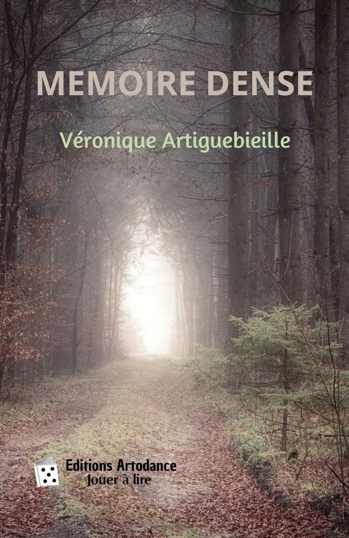 Couverture du livre « Mémoire dense » de Véronique Artiguebieille, librairie Les Contes Infusés à Corte