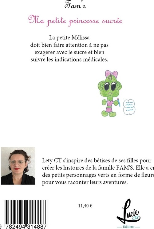 Quatrième de couverture de « FAM'S - T04 - MA PETITE PRINCESSE SUCREE »