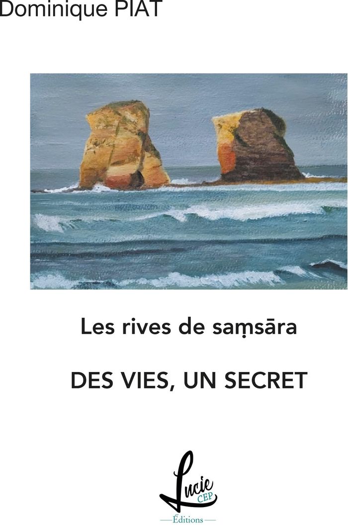 Couverture du livre « LES RIVES DE SAMASARA - T02 - DES VIES, UN SECRET - LES RIVES DE SAMSARA », librairie Les Contes Infusés à Corte