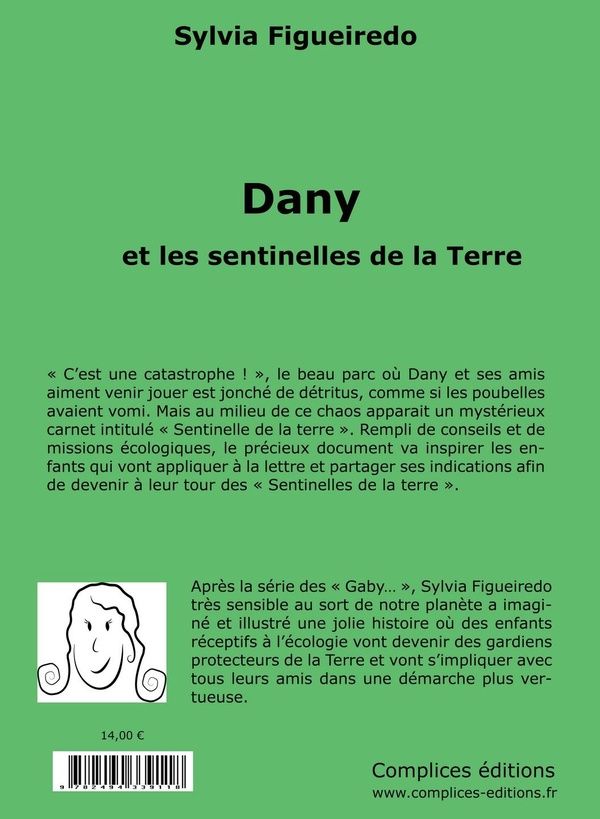 Quatrième de couverture de « DANY ET LES SENTINELLES DE LA TERRE »