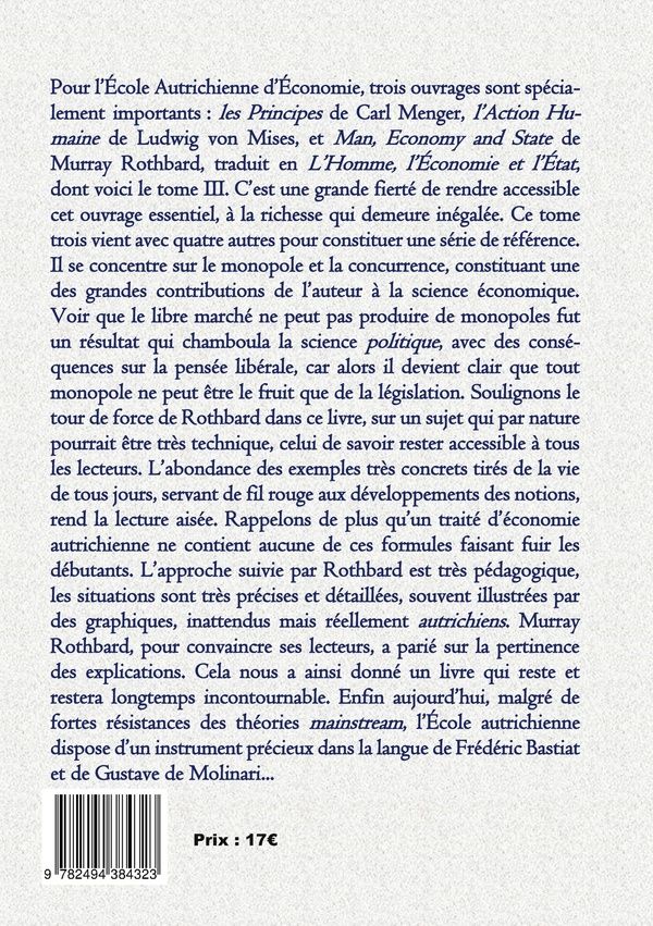 Quatrième de couverture de « L'Homme, l'Economie et l'Etat : Tome III »