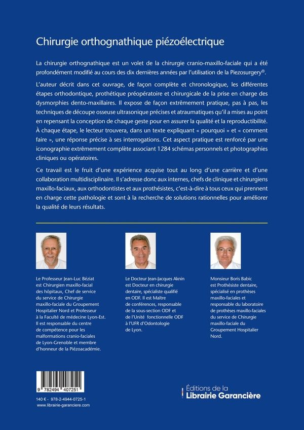 Quatrième de couverture de « CHIRURGIE ORTHOGNATHIQUE PIEZOELECTRIQUE - DIAGNOSTIC, INDICATIONS, PREPARATION ORTHODONTIQUE, REALI »