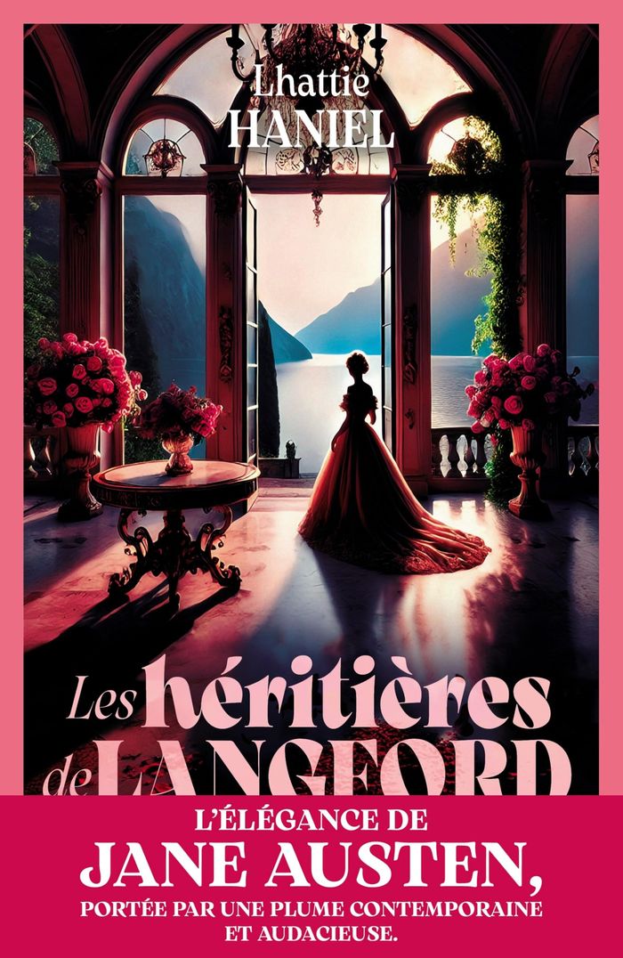 Couverture du livre « Les héritières de Langford : roman » de Lhattie Haniel, librairie Les Contes Infusés à Corte