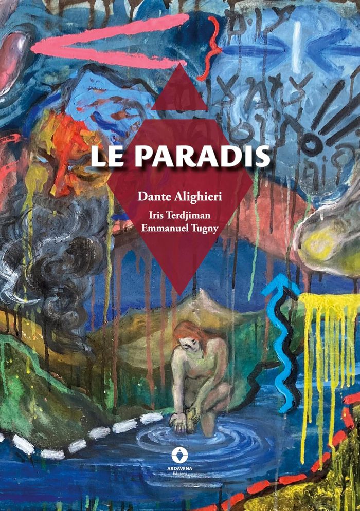 Couverture du livre « Le paradis : fragments » de Dante Alighieri, librairie Les Contes Infusés à Corte