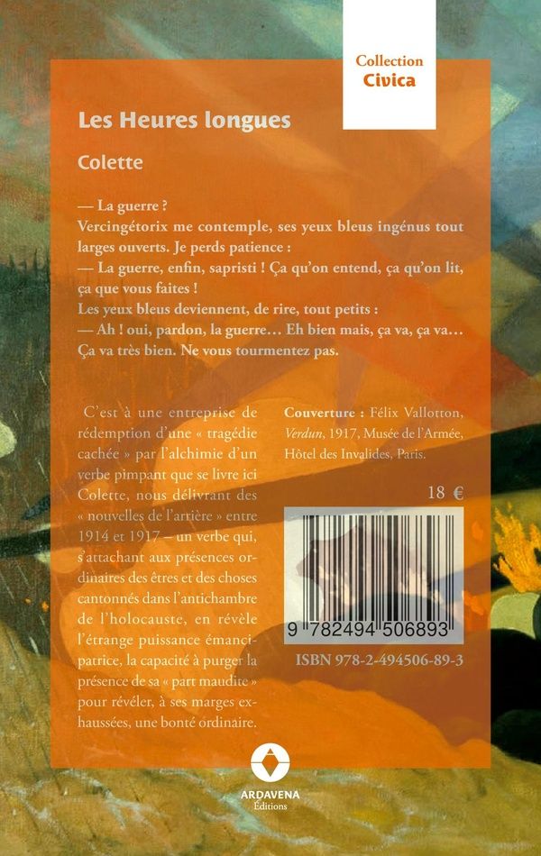 Quatrième de couverture de « Les heures longues : 1914-1917 »