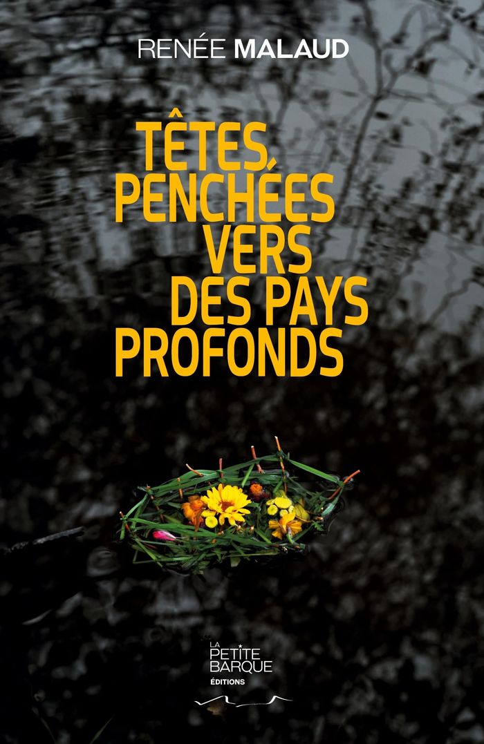 Couverture du livre « Têtes penchées vers des pays profonds » de Renée Malaud, librairie Les Contes Infusés à Corte