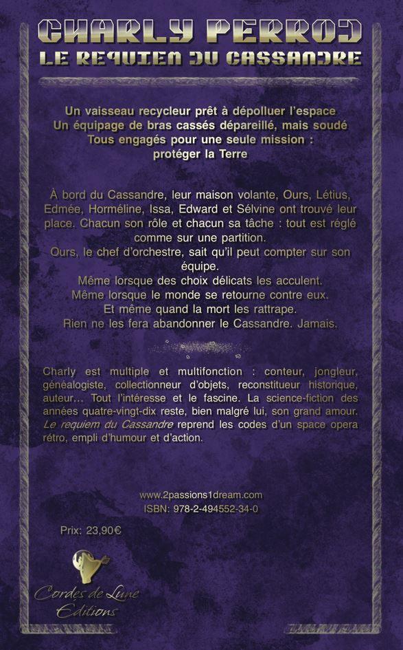Quatrième de couverture de « LE REQUIEM DU CASSANDRE »
